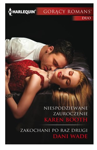 NIESPODZIEWANE ZAUROCZENIE / ZAKOCHANI PO RAZ...