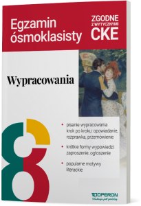 Wypracowania Język polski Przygotowanie do egzaminu ósmoklasisty