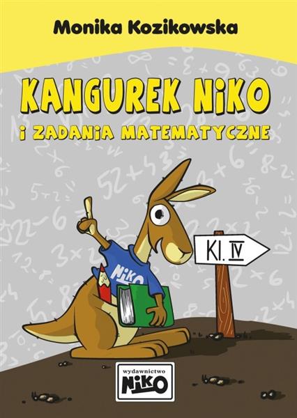 KANGUREK NIKO I ZADANIA MATEMATYCZNE DLA KLASY IV