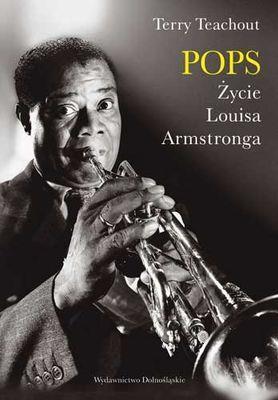 POPS. ŻYCIE LUISA AMSTRONGA