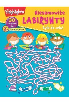 Byle do celu niesamowite labirynty