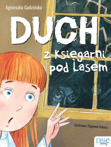 DUCH Z KSIĘGARNI POD LASEM