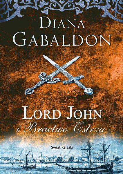 LORD JOHN I BRACTWO OSTRZA