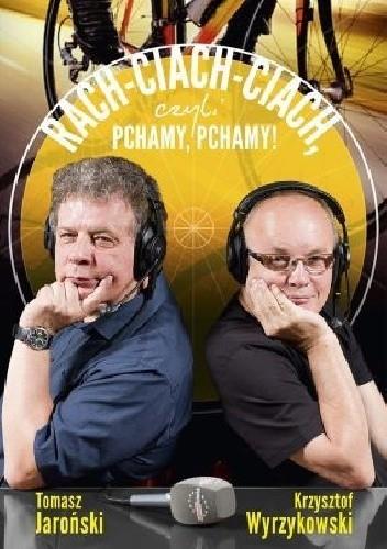 Rach-ciach-ciach, czyli pchamy, pchamy!