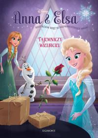 ANNA I ELSA. TAJEMNICZY WIELBICIEL