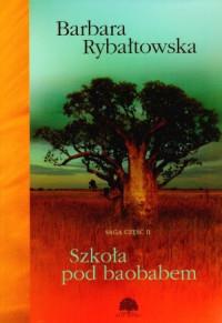 SZKOŁA POD BAOBABEM SAGA CZĘŚĆ 2