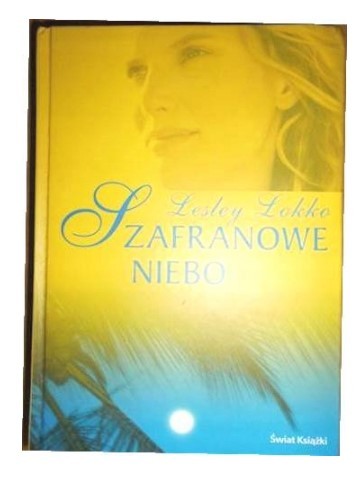 SZAFRANOWE NIEBO LESLEY LOKKO