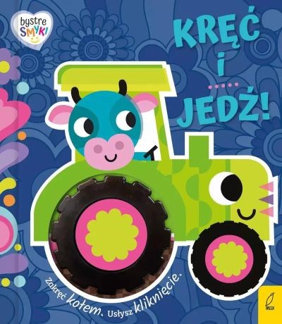 BYSTRE SMYKI. KRĘĆ I JEDŹ