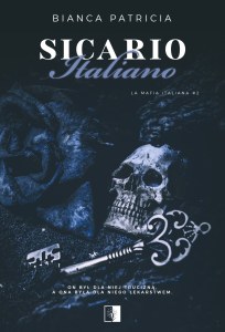 Sicario Italiano. La Mafia Italiana. Tom 2