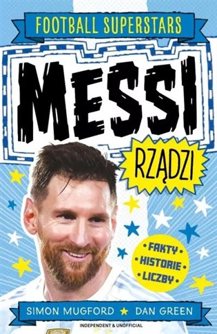 MESSI RZĄDZI. FOOTBALL SUPERSTARS