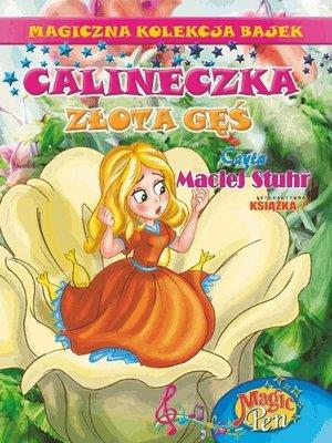 Calineczka. Magiczna Kolekcja Bajek