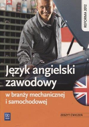 JĘZYK ANGIELSKI ZAWODOWY W BRANŻY MECHANICZNEJ I S