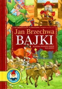 BAJKI. JAN BRZECHWA