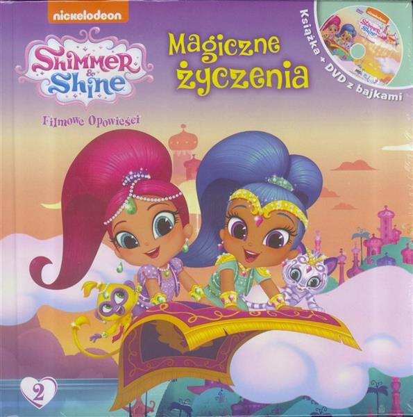 SHIMMER I SHINE 2 MAGICZNE ŻYCZENIA