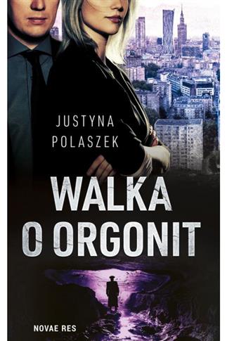 WALKA O ORGONT