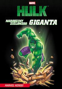 NARODZINY ZIELONEGO GIGANTA