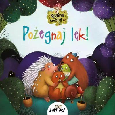 POŻEGNAJ LĘK!