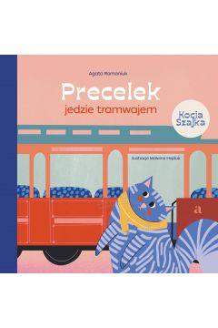 Precelek z Kociej Szajki. 1. Precelek jedzie