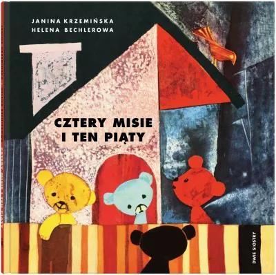 CZTERY MISIE I TEN PIĄTY