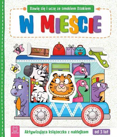 BAWIĘ SIĘ I UCZĘ ZE SMOKIEM DŻOKIEM. W MIEŚCIE. AK