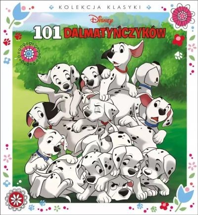 101 DALMATYŃCZYKÓW. DISNEY