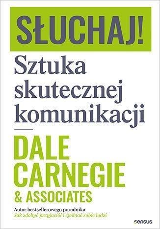 SŁUCHAJ! SZTUKA SKUTECZNEJ KOMUNIKACJI