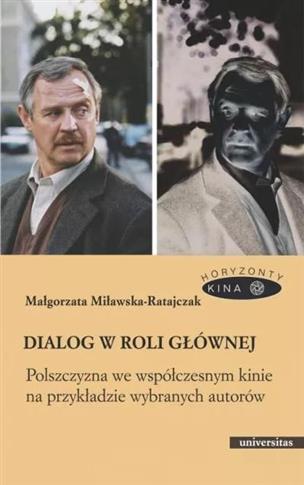 Dialog w roli głównej. Polszczyzna we współczesnym