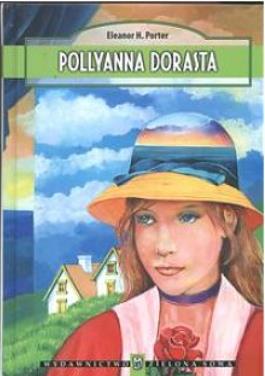 Pollyanna dorasta