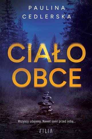 CIAŁO OBCE
