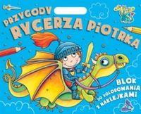PRZYGODY RYCERZA PIOTRKA