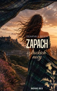 Zapach szkockich nocy