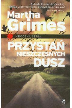 PRZYSTAŃ NIESZCZĘSNYCH DUSZ M. GRIMES