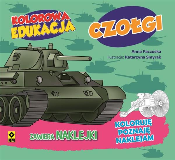 KOLOROWA EDUKACJA. CZOŁGI