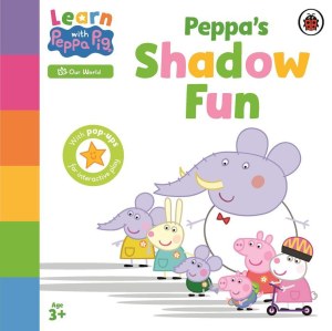 Learn with Peppa. Peppa’s Shadow Fun