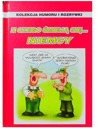 Z CZEGO SMIEJĄ SIĘ... NIEMCY