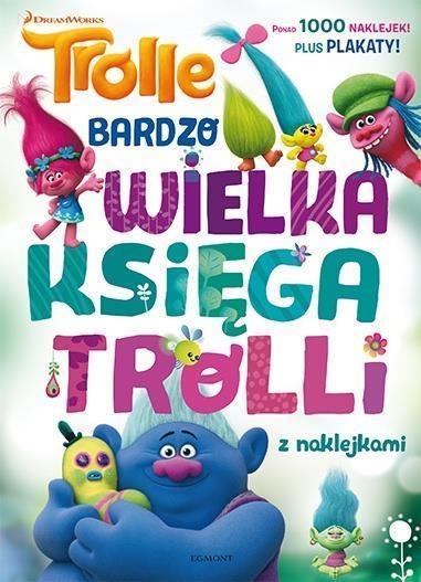 BARDZO WIELKA KSIĘGA TROLLI Z NAKLEJKAMI
