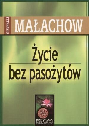 ŻYCIE BEZ PASOŻYTÓW