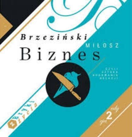 BIZNES CZYLI SZTUKA BUDOWANIA RELACJI