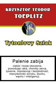 Tytoniowy szlak