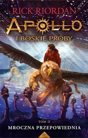MROCZNA PRZEPOWIEDNIA APOLLO I BOSKIE PRÓBY
