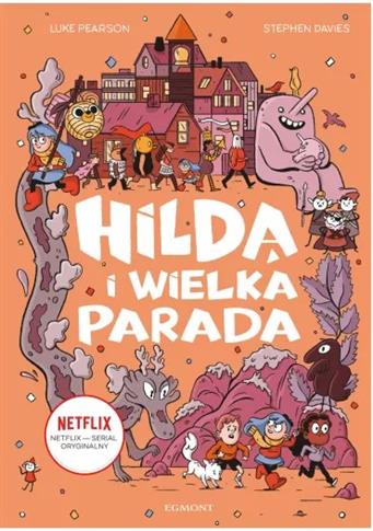 HILDA I WIELKA PARADA