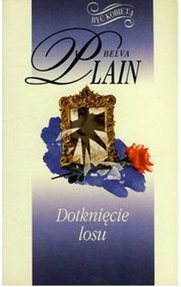 DOTKNIĘCIE LOSU