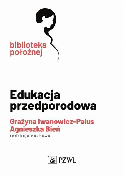 EDUKACJA PRZEDPORODOWA