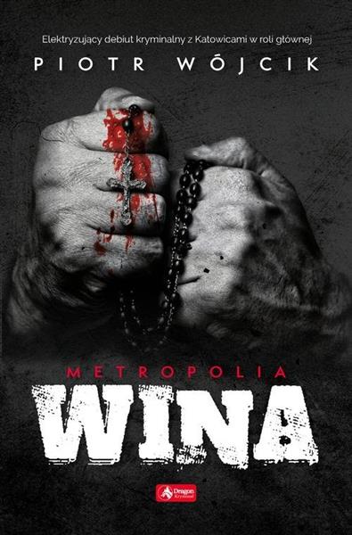 METROPOLIA. TOM 1. WINA