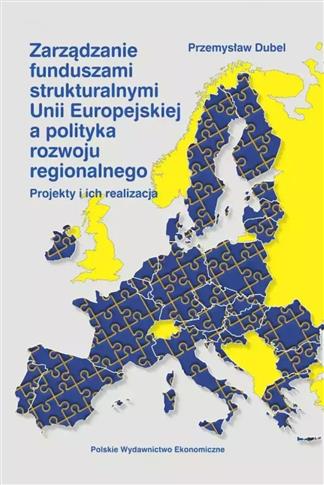 Zarządzanie funduszami strukturalnymi Unii Europej
