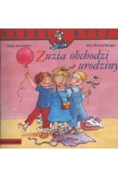 Mądra mysz - Zuzia. Zuzia obchodzi urodziny