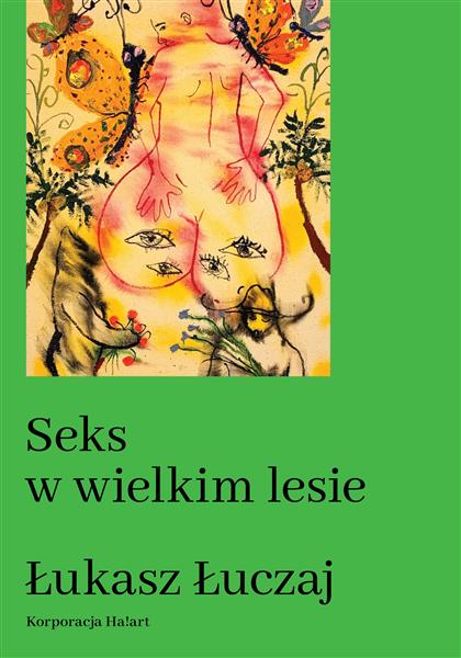 SEKS W WIELKIM LESIE. BOTANICZNY PRZEWODNIK