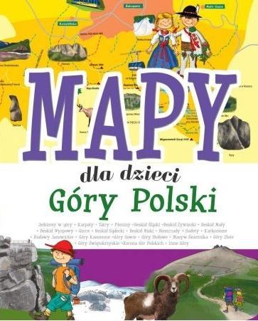 GÓRY POLSKI. MAPY DLA DZIECI