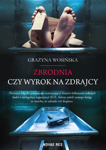 Zbrodnia czy wyrok na zdrajcy