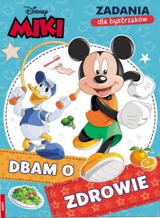 MIKI I PRZYJACIELE. DBAM O ZDROWIE